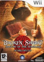 BROKEN SWORD: THE SHADOW OF THE TEMPLARS THE DIRECTORS CUT WII USED