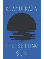 The Setting Sun - Osamu Dazai
