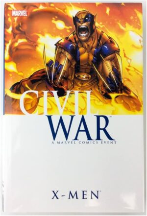 Civil War: X-Men Hardcover Marvel Comics